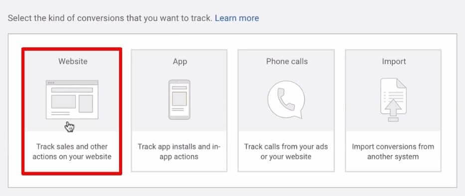 Selecting the kind of conversions you want to track. Options include Website, App, Phone calls, and Imported conversions